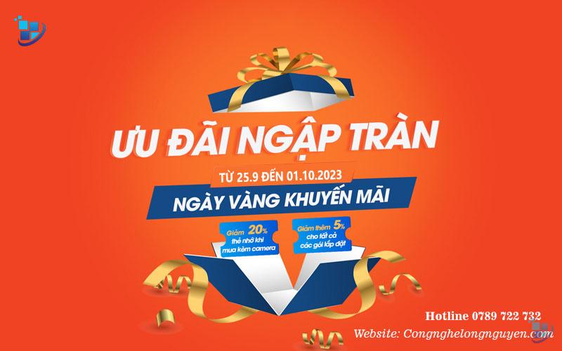 Siêu Sale tháng 9 “Ưu đãi ngập tràn – Ngày vàng khuyến mãi” Cùng Công Nghệ Long Nguyễn